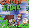 Capture the Slime