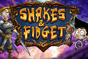 Shakes & Fidget