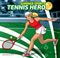 Tennis Hero