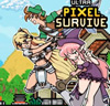 Ultra Pixel Survive