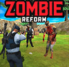 Zombie Reform