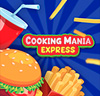 Cooking Mania Express