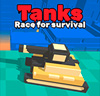 Tanks - Race for survival