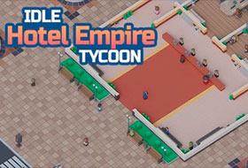 Idle Hotel Empire Tycoon