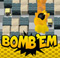 Bomb'Em
