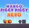 Mango Piggy Piggy Hero