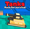 Tanks - Race for survival